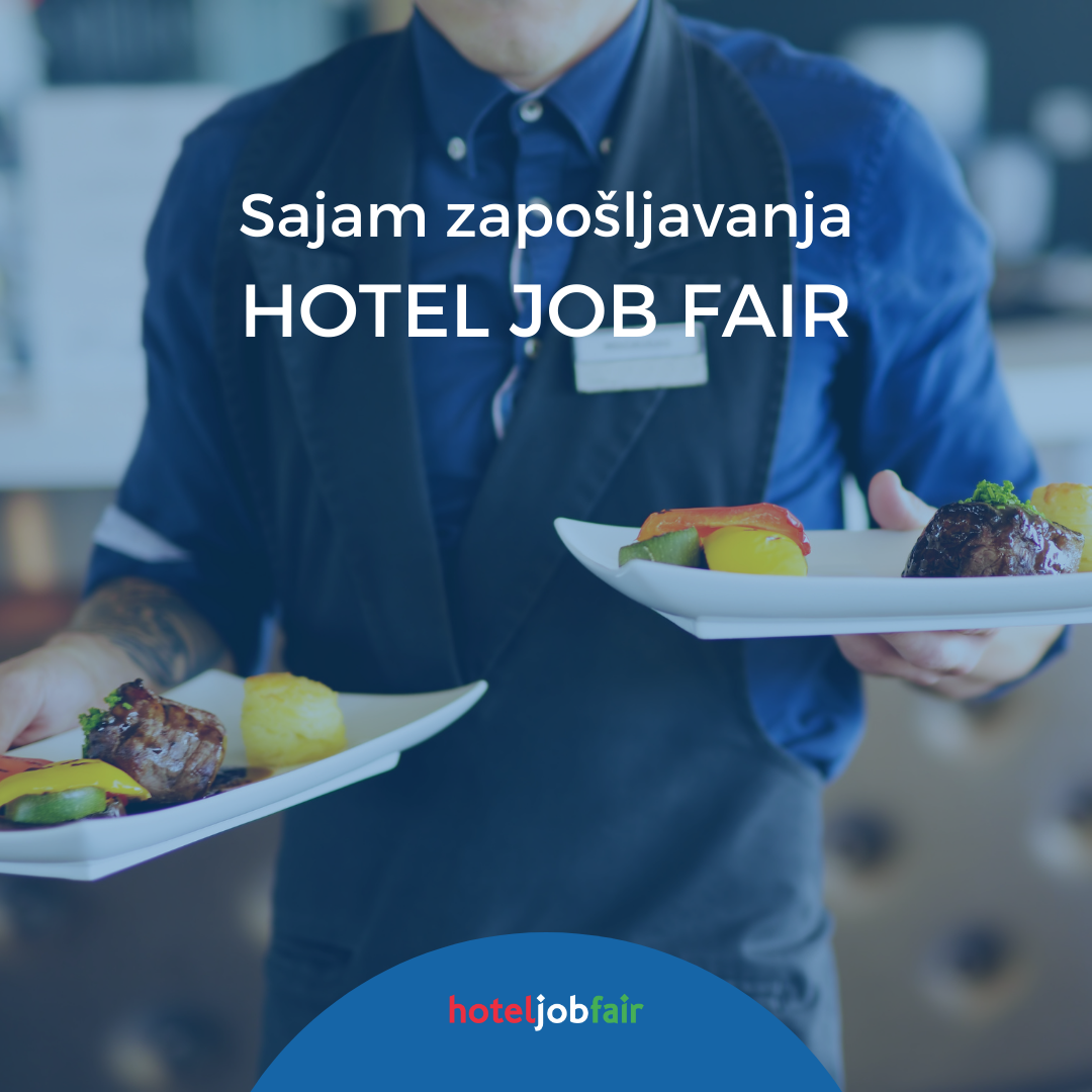 Sajam zapošljavanja &#34;Hotel Job Fair&#34; prvi put u Beogradu